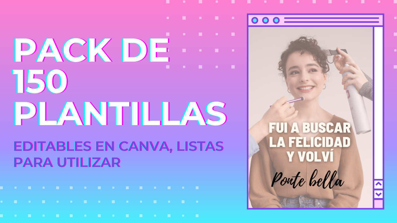 Pack de 150 Plantillas Editables en Canva para Redes Sociales | Diseños Profesionales